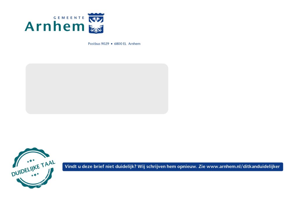 Envelop van de gemeente Arnhem. Onder het adresvak staat een stempel met 'Duidelijke taal'. Ernaast de tekst: 'Vindt u deze brief niet duidelijk? Wij schrijven hem opnieuw. Zie www.arnhem.nl/ditkanduidelijker'