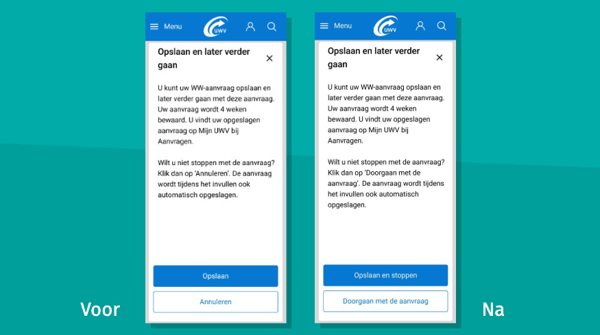 De situatie voor en na. Links met de knoppen 'Opslaan' en 'Annuleren', rechts met de knoppen 'Opslaan en stoppen' en 'Doorgaan met de aanvraag'.