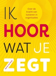 Voorkant boek Ik hoor wat je zegt